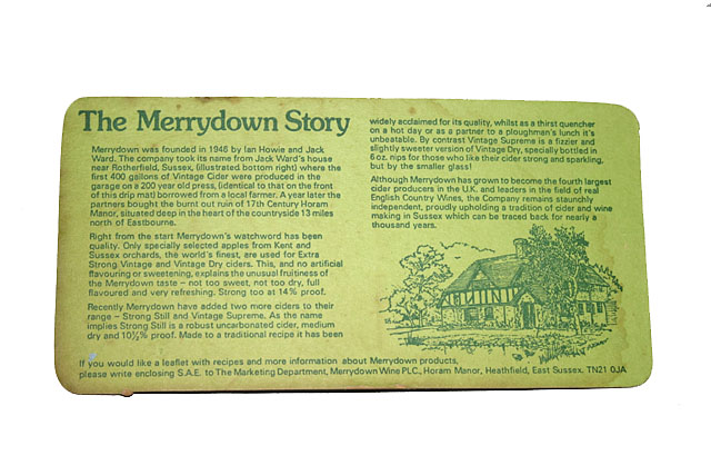 Beermats Merrydown coaster reverse Merrydown was founded in 1946 by Ian Howie and Jack Ward The Company took its name from Jacks house near Rotherfield Sussex